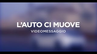 L’ AUTO CI MUOVE!