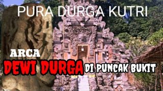 GOA SAKRAL UNTUK BERSEMEDI DI PUNCAK PURA BUKIT DHARMA DURGA KUTRI