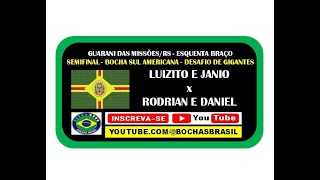 LUIZITO E JANIO X  RODRIAN E DANIEL *SEMIFINAL*  Guarani das Missões/RS - juntos e misturados 2024