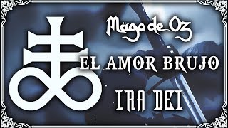 El Amor Brujo [Fragmento] - Mägo de Oz - Ira Dei | Adelanto RAFABASA18/02/19