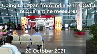 From India to Japan (Quarantined in Tokyo for 14 days) (Part 1)