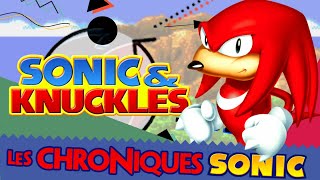 SONIC & KNUCKLES (1994) - LES CHRONIQUES SAUNIQUES #20 - PuNkY