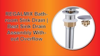 REGALMIX Bathroom Sink Drain | Best Sink Drain Assembly Without Overflow Brushed Nickel