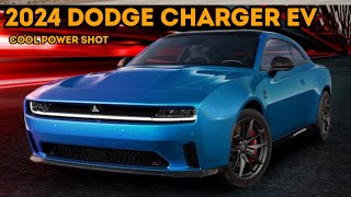 2024 Dodge Charger EV  Cool Power Shot