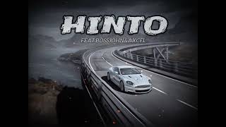 Hinto (feat.BossJohn&Axcel)