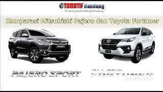 Komparasi SUV Diesel Fortuner VS Pajero Indonesia