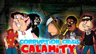 Corruption Crisis:Calamity Meekmix Concept