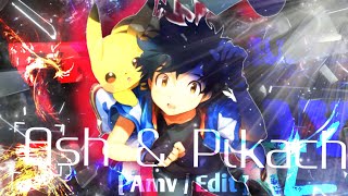 Pokemon in hindi - [ AMV / Edit ] ❤️. Friend ship 💕 day Special 🥰.  Ash & Pikachu 💕❤️👀