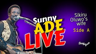 Sunny Ade Live at Opebi for Sikiru Oluwo Sept 91 side A