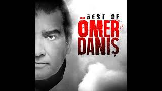 Ömer Danış - Gidiyorum (Yeni Albüm, Yeni Yorumu ile...) Best Of Ömer Danış