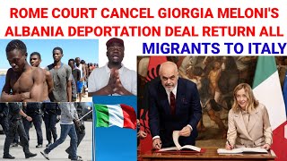 Giorgia Meloni Albania Migrants Deal Fails As Rome Court Return All Migrants To Italy- Video