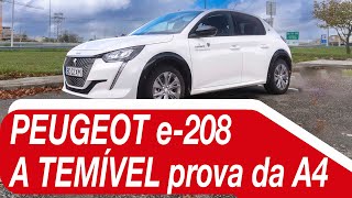 Peugeot e-208: A TEMÍVEL prova da A4!!!