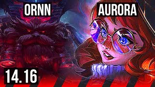 ORNN vs AURORA (TOP) | 3/3/15 | EUW Master | 14.16