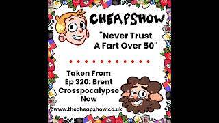 Ep 320 Tease: Never Trust A Fart Over 50