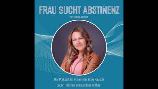 #26 Wie erkennst du als Frau mit Suchtthema ob du ein AD(H)S hast?