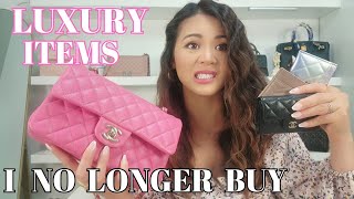 DON'T BUY THESE LUXURY ITEMS - 10 Things I No Longer Buy