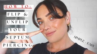 How To Hide Your Septum Piercing / How To Flip Up A Septum Ring