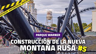 🚧 CONSTRUCCIÓN de la NUEVA MONTAÑA RUSA de PARQUE WARNER #6 🚧 (25 septiembre - 2022) #intamin