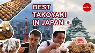 Takoyaki Tasting: Tokyo vs Osaka | WebBeds