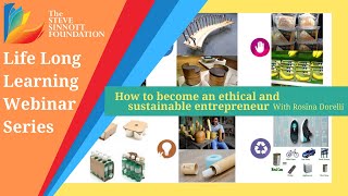 How to become an ethical and sustainable entrepreneur - Life Long Learning Webinar