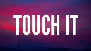 kidi - Touch it (Lyrics)