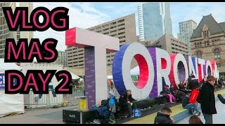 VLOGMAS DAY 2- TORONTO CHRISTMAS MARKET