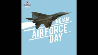 Happy Indian Air Force Day