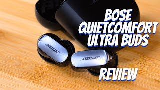 BOSE QuietComfort Ultra Earbuds Review