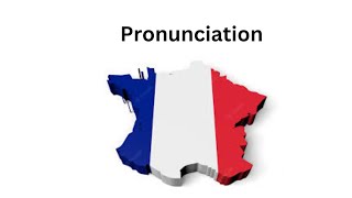 French - Pronunciation (part 2)