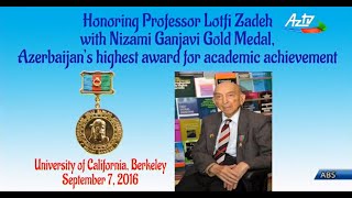 Azerbaijani professor of UC, Berkeley Lotfi Zadeh honored with Gold Medal of Azerbaijan