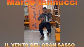 Marco Iannucci - Il vento del Gran Sasso