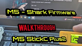 M5STICK Shark firmware