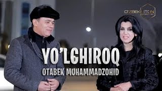 YO'LCHIROQ - NOZIMA VOHIDOVANING DASTURIDA OTABEK MUHAMMADZOHID | YANVAR 2020 YIL