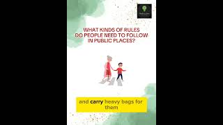 [IELTS] Speaking part 3 - What kinds of rules do people need to follow in public places?