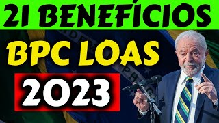 ✔️ MARAVILHA! 21 BENEFÍCIOS PARA QUEM RECEBE BPC LOAS em 2023