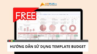 Hướng dẫn sử dụng template budget quản lý ngân sách chi tiêu