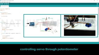 #SERVO MOTOR CONTROL THROUGH POTENTIOMETER    |    ANALOG VALUE ON SERVO MOTOR   |  UNIT CONVERSION