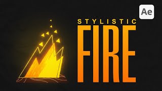 How To Make A Stylistic Fire Animation In After Effects | Tutorial