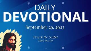 Daily Devotional Today - Mark 16:15-16 – September 29, 2023