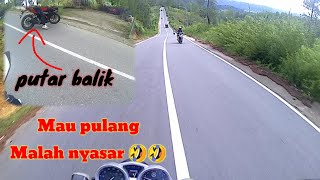 Mau pulang malah nyasar ❗❗