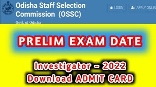 Investigator - 2022 PRELIM Exam Date Released