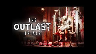 OUTLAST TRIALS (VINDICATE THE GUILTY - COURTHOUSE) PART 2 (FINALE)