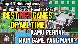 Top 44 NES Games That Will Make You Feel Nostalgic I GAME NINTENDO TERBAIK SEPANJANG MASA