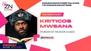 #ZNLive With Kriticos Mwsana #Episode 379