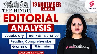 The Hindu Editorial Analysis | 19th November, 2024 | Vocab, Grammar, Reading, Skimming #harshita