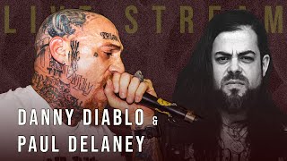 Revealing Realness w/ Danny Diablo & Paul Delaney (Black Anvil)