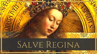 Salve Regina - gregorian chant