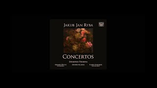 Jakub Jan Ryba: Concertos (trailer)