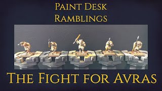 Paint Desk Ramblings 19 - The Fight for Avras with Lich King and Adaephon Delat