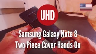 Samsung Galaxy Note 8 Two Piece Cover Hands On 4K 60FPS